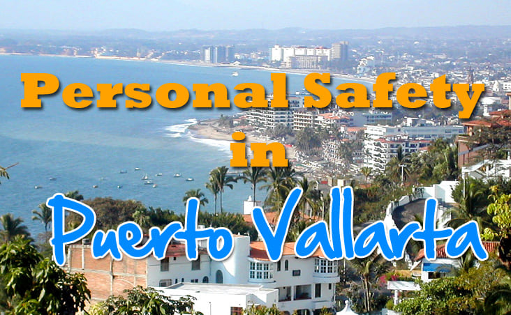 Is it Safe to Travel to Puerto Vallarta? | Mexico Travel 